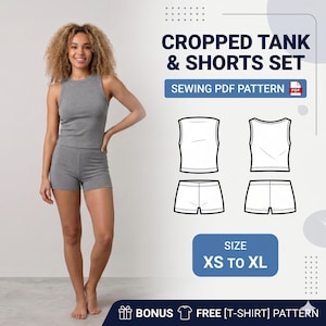 May include: A woman wearing a gray cropped tank top and shorts set. The image includes a sewing pattern graphic with the text "CROPPED TANK & SHORTS SET" and "SEWING PDF PATTERN". The size range is XS to XL. Bonus: Free T-shirt pattern.