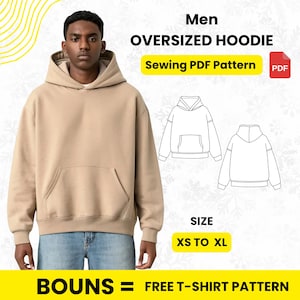 May include: A beige oversized hoodie with a front pocket, displayed with a person wearing it. The image includes a sewing pattern diagram and text that reads "Men OVERSIZED HOODIE Sewing PDF Pattern" and "SIZE XS TO XL".