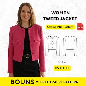 May include: A woman wearing a pink tweed jacket with a black top and skirt. The image includes a sewing pattern diagram and text that reads "WOMEN TWEED JACKET", "Sewing PDF Pattern", "SIZE XS TO XL", and "BOUNS = FREE T-SHIRT PATTERN".