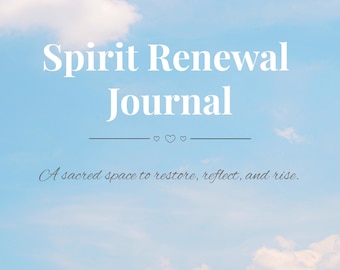 Spirit Renewal Journal | Printable Daily Planner for Reflection, Healing & Mindfulness | Digital Download