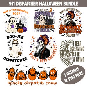 Puede incluir: Un paquete de Halloween para operadores del 911 con siete diseños gráficos que incluyen fantasmas con auriculares, esqueletos con diademas naranjas y calabazas con cascos. El texto incluye 'What is your emergency', 'Spooky Dispatcher Era' y 'I hear screaming for a living'.