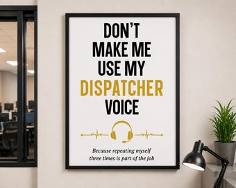 911 Dispatcher Printable Wall Art Emergency Dispatch Quote Print Communications Center Decor First Responder Coworker Gift Digital Download