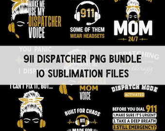 911 Dispatcher PNG Bundle Sublimation Set 10 Designs Emergency Operator Tshirt Graphics First Responder Digital Download