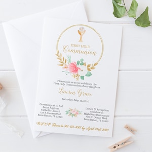May include: A white card with gold lettering announcing a First Holy Communion for Lauren Grace. The card features a watercolor floral wreath with pink and white flowers and gold accents. The date of the event is Saturday, May 12, 2020. The card also includes the location of the ceremony and reception.