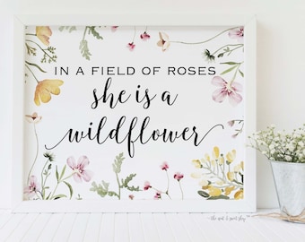 She's a Wildflower • In a field of Roses • Baby Girl Nursery Art • French Cottage Shabby Chic