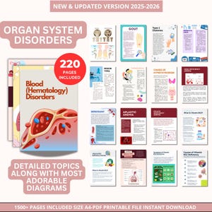 May include: A digital medical guide titled "Organ System Disorders" with 220 pages. The cover features a diagram of blood disorders. The guide includes detailed topics and diagrams on various health conditions, such as gout, diabetes, and anemia. The text reads "New & Updated Version 2025-2026".