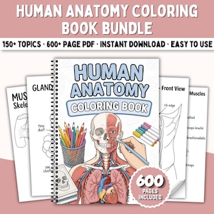 600+ Human Anatomy Coloring Book | Nursing School Study Guide | Body Systems Anatomy & Physiology Coloring Pages | Medical Student Exam Prep