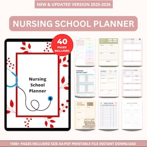 May include: A digital nursing school planner with a red and white border, a stethoscope graphic, and the text "Nursing School Planner." The planner includes 40 pages and is a printable PDF file. The image also includes sample pages for weekly, semester, and nursing care plans.