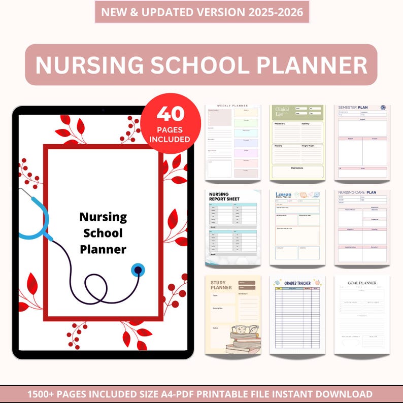 May include: A digital nursing school planner with a red and white border, a stethoscope graphic, and the text "Nursing School Planner." The planner includes 40 pages and is a printable PDF file. The image also includes sample pages for weekly, semester, and nursing care plans.