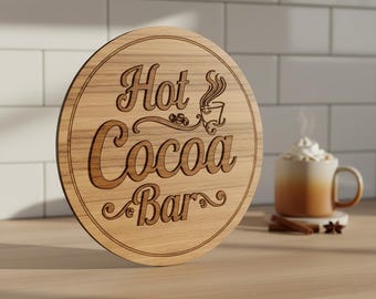 Round Hot Cocoa Bar Sign SVG | Laser Cut File | Glowforge CNC Winter Decor