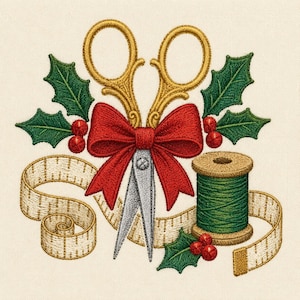 May include: An embroidery design featuring gold-colored scissors tied with a large red bow, positioned above a spool of green thread and a coiled white measuring tape. The composition is accented with green holly leaves and small red berries.