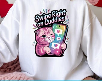 Swipe Right on Cuddles Cat PNG, Valentine's Day Design (Digital Download)
