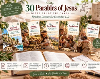 May include: A set of 30 digital Bible study tip cards titled 30 Parables of Jesus, featuring illustrations of biblical scenes like The Lost Sheep and The Prodigal Son. The cards include scripture references and text, presented as a downloadable PDF product.