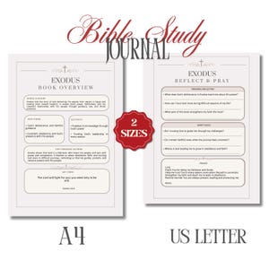 May include: Bible Study Journal with the title "Exodus" in a decorative font. The journal includes two sizes, A4 and US Letter, with sections for reflection and prayer. The cover is a light beige color.