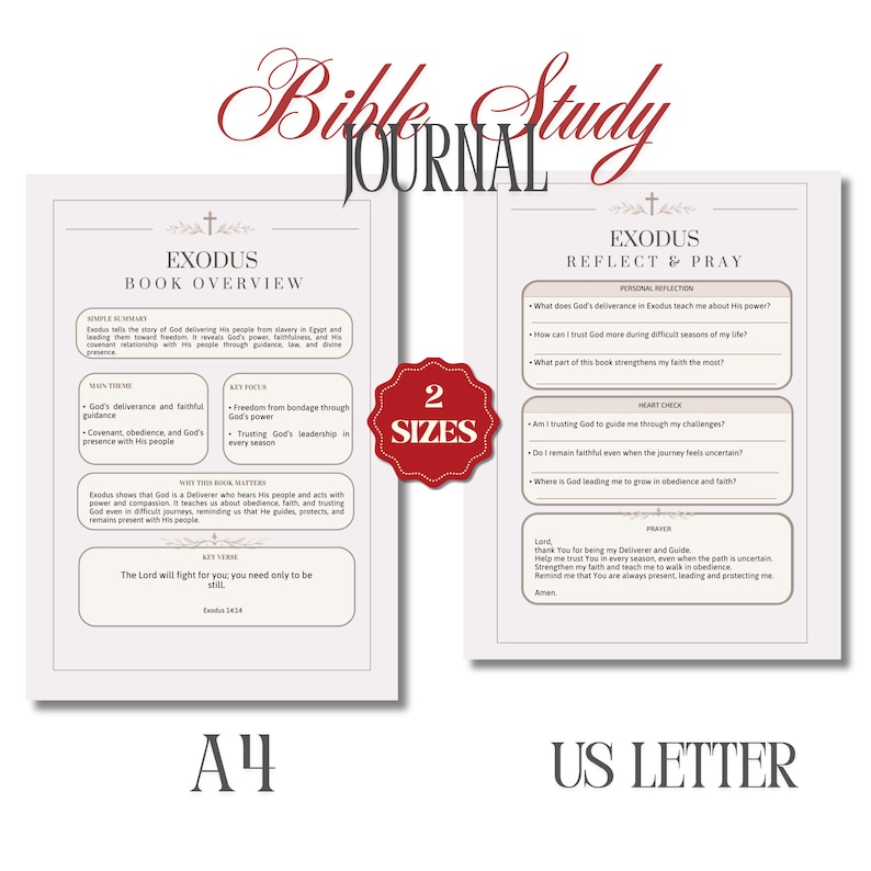 May include: Bible Study Journal with the title "Exodus" in a decorative font. The journal includes two sizes, A4 and US Letter, with sections for reflection and prayer. The cover is a light beige color.