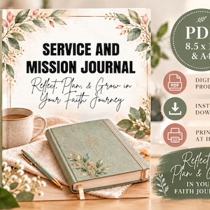 Könnte beinhalten: Ein Service and Mission Journal mit einem salbeigrünen Einband, verziert mit einem goldenen Kreuz und floralen Akzenten. Der Text lautet Service and Mission Journal, Reflect, Plan, & Grow in Your Faith Journey. Enthält einen Stift und digitale Symbole.