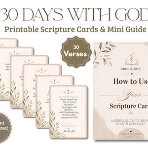 May include: A collection of printable scripture cards and a mini guide titled "30 Days With God." The cards and guide feature a beige and brown color scheme with floral accents. The cards have Bible verses and the guide provides instructions.