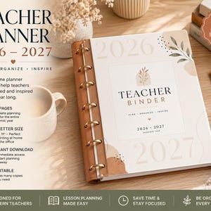 May include: A 2026-2027 teacher planner binder with a brown spine and gold rings. The cover is white with abstract shapes, botanical illustrations, and the text Teacher Binder 2026-2027. It contains 160 pages and is US letter size 21.59 by 27.94 cm.
