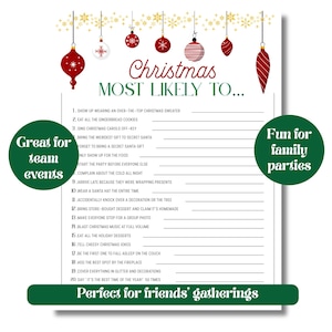 Pode incluir: Uma folha de jogo com tema natalino intitulada "Christmas Most Likely To..." com uma lista de perguntas para completar. O design apresenta texto vermelho e verde, enfeites de Natal decorativos e texto que promove o jogo para eventos de equipe, festas em família e reuniões de amigos.