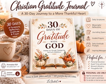 30 Days of Gratitude Journal | Christian Gratitude Journal Printable | Thanksgiving Bible Study | Faith Journal PDF | 8.5x11