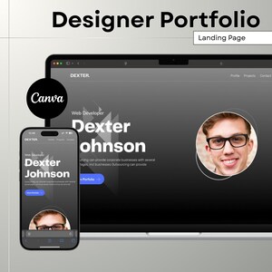 Può includere: Una landing page di portfolio di designer digitale visualizzata su un laptop e uno smartphone. Il portfolio presenta un web developer di nome Dexter Johnson, con un ritratto e il logo Canva.