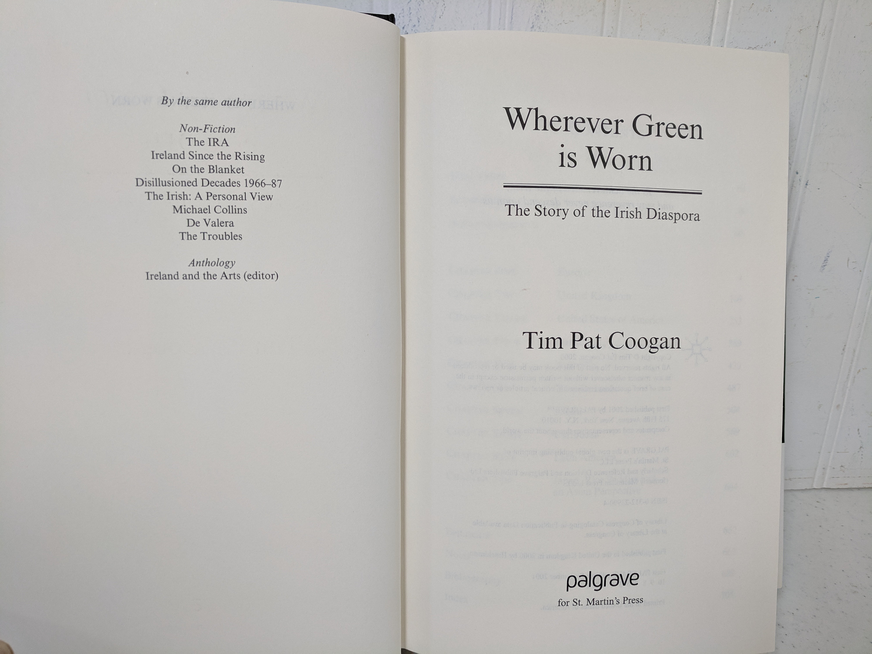 Wherever Green is Worn the Story of the Irish Diaspora Book by Tim Pat ...