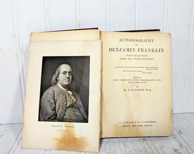 Autobiography of Benjamin Franklin With Selections From His Other