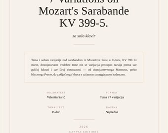 Zeven variaties op Mozarts Sarabande KV 399 — Geavanceerd neoklassiek thema en variaties voor solo piano | Gecomponeerd door Valentin Sarić