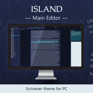 May include: A computer monitor displays the "ISLAND - Main Editor" theme for Scrivener. The dark blue background features light text and a calming writing environment. The theme is inspired by Magic: the Gathering.