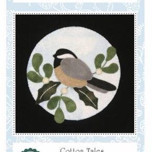 Mistletoe and Holly pattern Chickadee appliqué pattern approximate 8”square by Cotton Tales