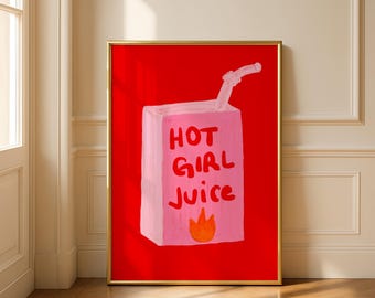 Hot Girl Juice Print – Bold Feminine Energy Illustration – Pink Juice Box Wall Art (Digital Download)
