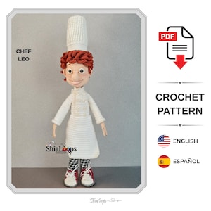 May include: A crochet doll named Chef Leo wearing a tall white chef hat, a white double-breasted jacket with buttons, and black and white checkered pants with red and white shoes. The text reads Chef Leo, PDF, Crochet Pattern, English, and Español.