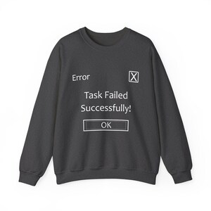 Sudadera con mensaje de error, sudadera divertida para amantes de la tecnología.