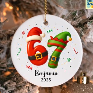 Custom Six Seven Ornament, Teen Slang Ornament, Funny Six Seven Christmas, 67 Six Seven Ornament, Grandkid Gift, Gen Alpha Humor Ornament