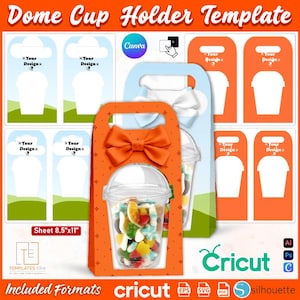 May include: Orange dome cup holder template with a clear plastic cup filled with colorful candies. The template includes a handle and an orange bow. Text on the template reads "Dome Cup Holder Template" and "Sheet 8.5"x11"", with additional design elements.