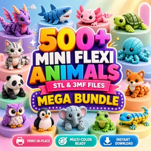 Pode incluir: Um gráfico digital com o texto 500+ MINI FLEXI ANIMALS STL & 3MF FILES MEGA BUNDLE rodeado por várias figuras de animais articuladas impressas em 3D, incluindo um dragão roxo, tubarão azul, axolote rosa, tartaruga verde, gato, polvo, panda, raposa, coruja, pinguim, elefante, sapo e lagarto.