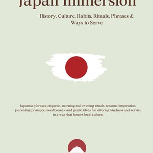 以下が含まれることがあります： 「Japan Immersion」というタイトルのe-ガイド。歴史、文化、習慣、儀式、フレーズ、奉仕の方法に関するテキストが含まれています。表紙には日本の国旗と富士山のイラストが描かれています。ガイドの内容を説明する追加テキスト。