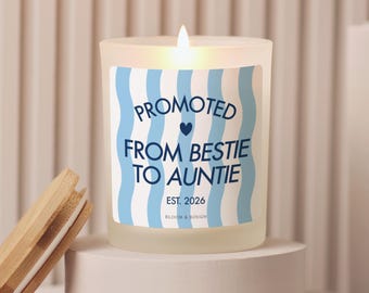 Promoted Bestie To Auntie Candle, Bff Pregnancy Announcement Gift, Pregnancy Reveal To Sister, Future Aunt Gift, Best Friend Pregnancy