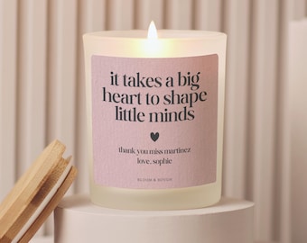 Personalized Big Heart To Shape Little Minds Candle Gift, Teacher Gift, Teacher Appreciation Week, Preschool Kindergarten Daycare Gift