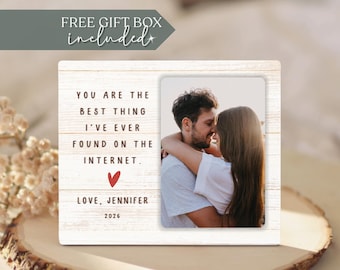 You Are The Best Thing I've Found On The Internet Custom Gift, Personalized Hinge Matched Photo Board, Valentines Day Gift For Him or Her