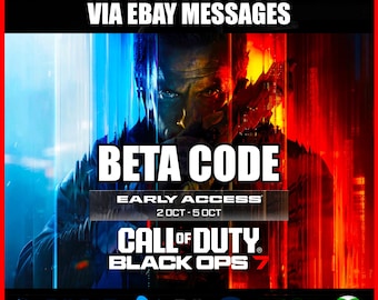 Black Ops 7 Beta Code | BO7 Early Access Key | Call of Duty COD | PlayStation / PC / Xbox | WORLDWIDE