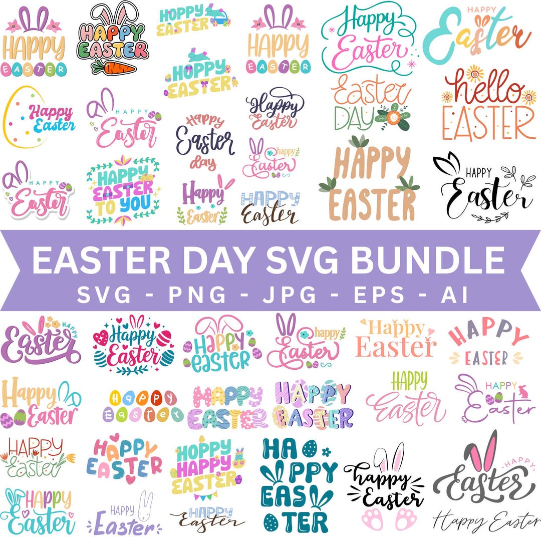 Easter SVG Bundle: Happy Bunny Egg Designs (svg, Png, Jpg, Eps, Ai) - Etsy