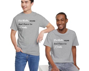 Men's Motivational T-Shirt, Inspirational Quote Graphic Tee