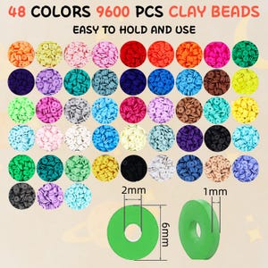 May include: A collection of 48 colors of clay beads, totaling 9600 pieces, arranged in circular patterns. The image includes a green bead with dimensions of 6mm in diameter and 2mm thick, and the text "EASY TO HOLD AND USE".
