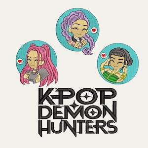 May include: Embroidered design featuring three cartoon figures with different hairstyles and outfits, each within a teal circle with a heart. The text "KPOP DEMON HUNTERS" is below the figures in a bold, black font.