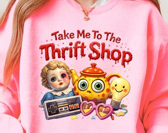 Seltsames Bring mich zum Thrift Shop Digitales PNG Shirt-Design, lustiges Weirdcore Png, Vintage Thrifting Grafik PNG Thrifting PNG, Puppe Png