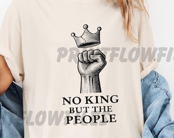No King But The People PNG SVG: Patriotic Crown Protest Design (Digital Download)