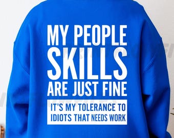 Mis habilidades sociales son excelentes SVG PNG, Cita sarcástica divertida Svg PNG, Regalo sarcástico para un amigo, Camiseta para mamá Png, Cita sarcástica Png, PNG sarcástico