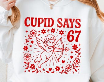 Cupido dice Six Seven SVGPNG, Svg de San Valentín de moda, Cupido popular para San Valentín 67 PNG, Camiseta de sublimación divertida Six Seven Valentines