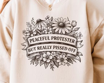 Diseño digital de camiseta de protesta feminista política por la justicia social con temática floral (PNG SVG), diseño de protesta.